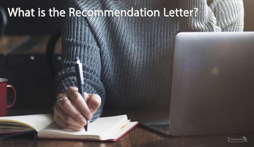 What is the Recommendation Letter?