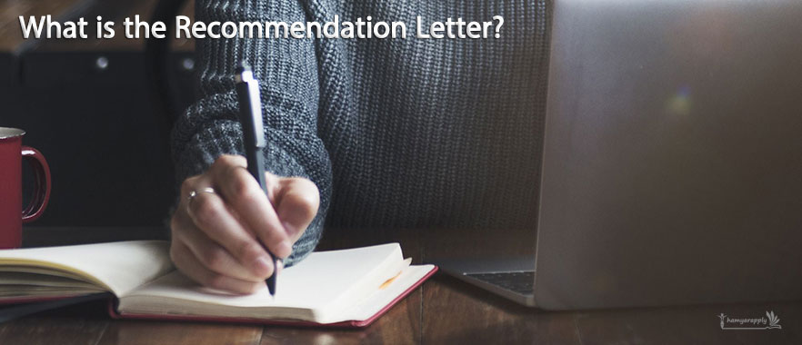What is the Recommendation Letter?